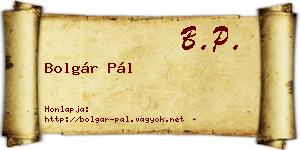 Bolgár Pál névjegykártya